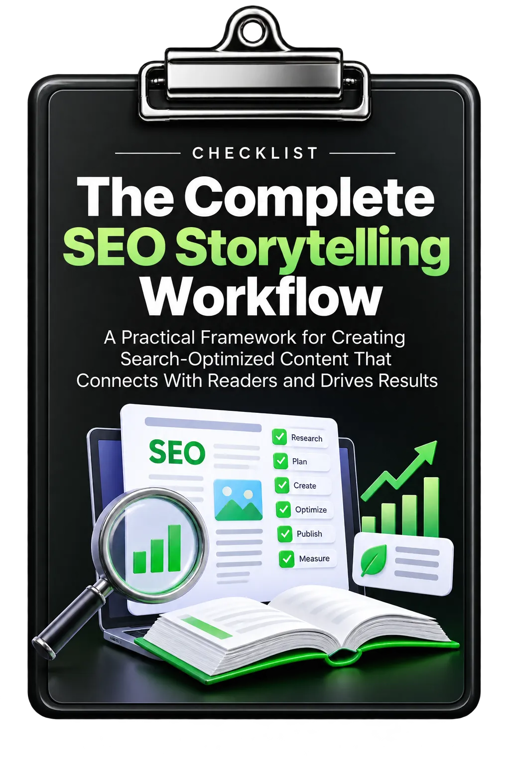 The Complete SEO Storytelling Workflow