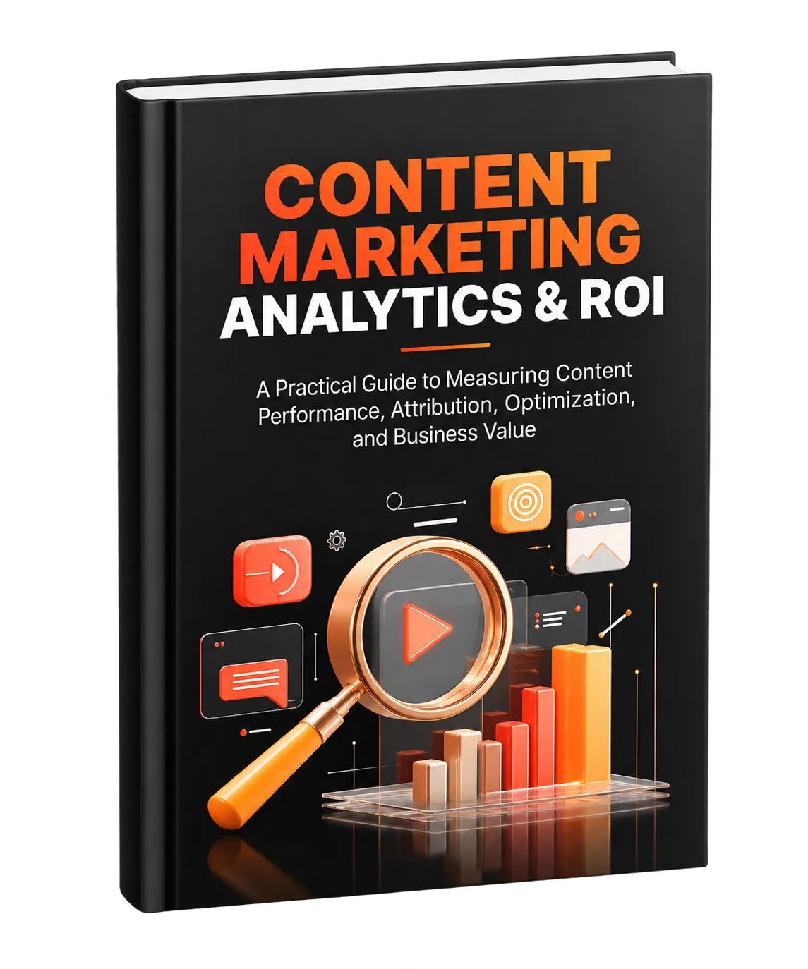 Content Marketing Analytics & ROI